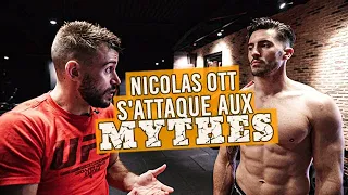 NICOLAS OTT S'ATTAQUE AUX MYTHES ! @nicolasott7015