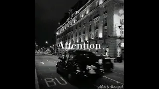 ‘Attention’-Charlie Puth(Slowed&reverb)