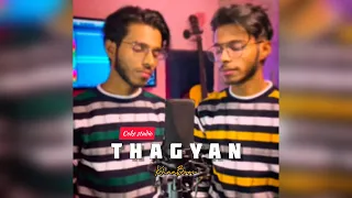 Thagyan - Coke Studio Season 14 Short Rendition By KhanBros