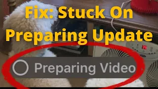 How To Fix iPhone Video Stuck On ‘Preparing Video’ Solved 2021