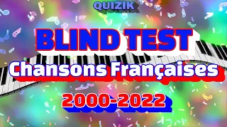 Blind Test Chansons Françaises tout genre (2000 à 2022)
