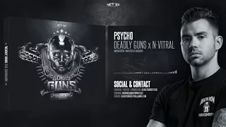 Deadly Guns x N-Vitral - Psycho