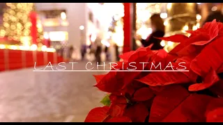 Last Christmas - Feeling the Hong Kong Christmas in another way(4K Timelapse)