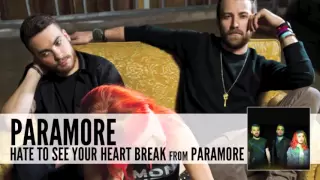 Paramore - Hate To See Your Heart Break (Official Audio)