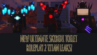 THREE NEW USTR 2 LEAKS! (Update 6, Titan Trio) | Roblox