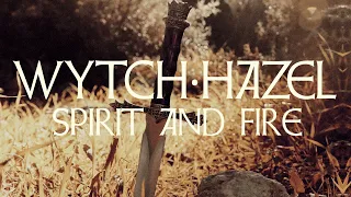 Wytch Hazel - Spirit and Fire