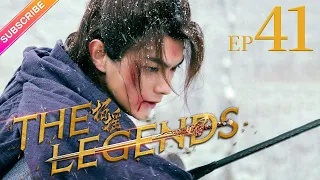 【ENG SUB】The Legends EP41│Bai Lu, Xu Kai, Dai Xu│Fresh Drama