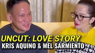 UNCUT: Kris Aquino and Mel Sarmiento's Tell-All "How Our LOVE STORY Started" | Episode 2