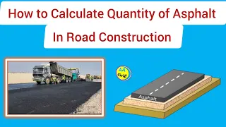 How to Calculate Quantity of Asphalt in Road | Asphalt Quantity | All About Civil Engineer