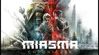 Miasma Chronicles ➤ МАКСИМАЛЬНАЯ СЛОЖНОСТЬ ➤ ПРОХОЖДЕНИЕ #1 ➤ PS5