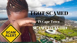 IS CAPE TOWN SAFE? | 7 PETTY SCAMS TO AVOID