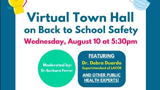 Back to School Safety: Virtual Town Hall