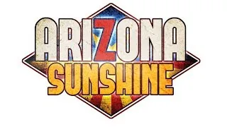 Полное прохождение Arizona Sunshine VR