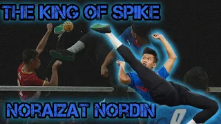 Sepak Takraw🔹Noraizat Nordin🔹The King of Spike || HD