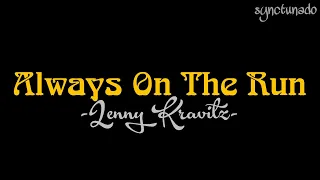 ALWAYS ON THE RUN [ LENNY KRAVITZ ] INSTRUMENTAL | MINUS ONE