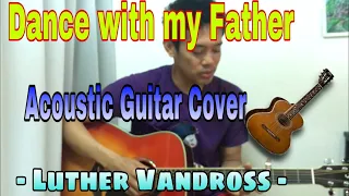 Dance with my Father Guitar Cover -Luther Vandross-