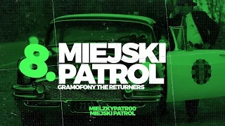 Mielzky / patr00 - Miejski Patrol (gramofony: The Returners)