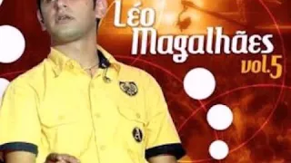 Léo Magalhães - Amores Imortais