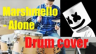 Marshmello - Alone | Drum cover