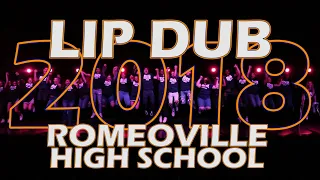 Romeoville High School Lip Dub 2018