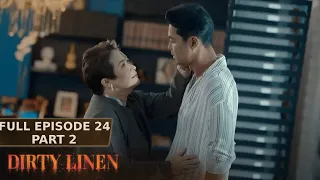 Dirty Linen Full Episode 24 - Part 2/3 | English Subbed