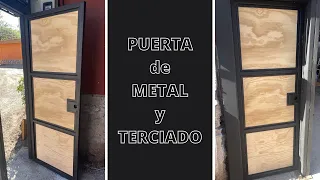 Como HACER PUERTA de Metal y Tableros de TERCIADO