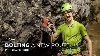 Adam Ondra #76: Bolting a New Route / Potential 9c Project