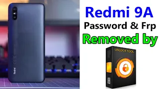 Redmi 9a Password / Pattern Unlock / Frp  Removed done  By Unlocktool