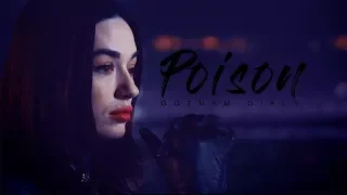 Gotham Girls | Poison on my mind [+4x13]