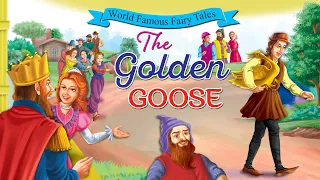 The Golden Goose - Short Stories for Kids in English | English Stories for Kids