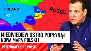 MIEDWIEDIEW OSTRO popłynął - NOWA MAPA POLSKI (Przemówienie PO POLSKU)