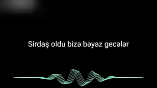 Beyaz geceler karaoke - Seyyad Elizade - Azerbaijani karaoke