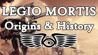 Index Titanicus: History of the Legio Mortis (Warhammer & Horus Heresy Lore)