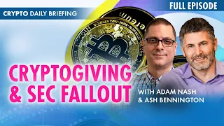 The Coinbase SEC Fallout & Crypto Donations