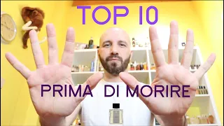 TOP 10 PROFUMI DA ANNUSARE ALMENO UNA VOLTA...