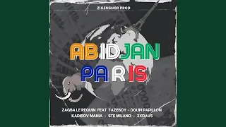 Abidjan Paris (feat. Doupi Papillon, Ste Milano, Tazeboy, Kadirov Mania, 3xdavs)