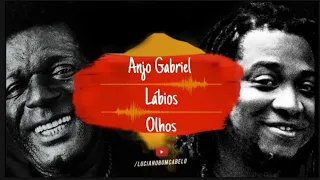 Anjo Gabriel | Lábios | Olhos - Luciano Bom Cabelo canta Almir Guineto (Part. Santa Cruz)