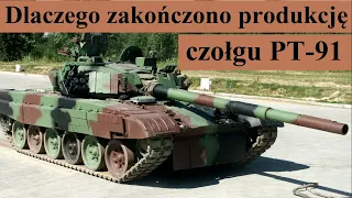 Dlaczego zakończono produkcję czołgu PT-91