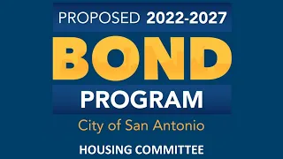 2022-2027 Bond Housing Community Committee Meeting Video