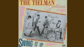 The Tielman Brothers - Swing It Up (1959) [Stereo Mix]