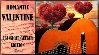 Romantic Classical Guitar Instrumentals for Valentine's Day 2023 | Featuring Bach, Jazz, and More