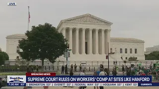 Supreme Court rules on workers' comp at sites like Hanford Nuclear Reservation | FOX 13 Seattle