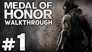 Прохождение Medal of Honor 2010 - Часть #1 - Введение: ПЕРВЫЙ, ПОШЕЛ! [Отряд «Нептун»]