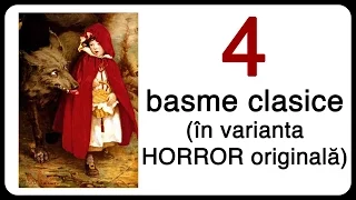 4 basme CLASICE în varianta HORROR originală