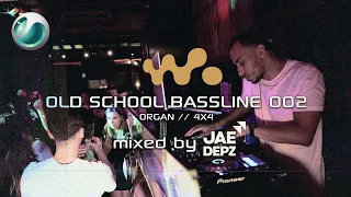 OLD SCHOOL BASSLINE MIX 002 | Organ / 4x4 | Mixed by Jae Depz