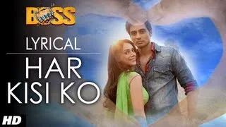 Har Kisi Ko Nahi Milta Full Song with Lyrics | Boss | Shiv Pandit, Aditi Rao Hydari