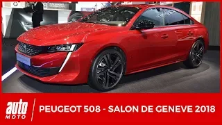 Salon de Genève 2018 : Peugeot 508, la star française