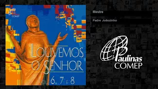 Padre Joãozinho - Mestre