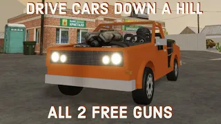 All 2 Free Gun Locations | Drive Cars Down A Hill | Roblox
