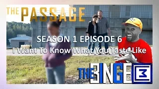 Recapping The Passage S1E6 I Want To Know What You Taste Like | The Binge